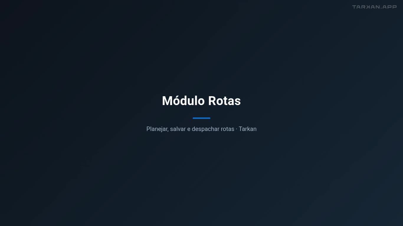 Roteirizacao — modulo completo
